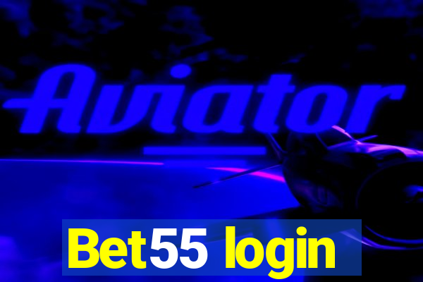 Bet55 login